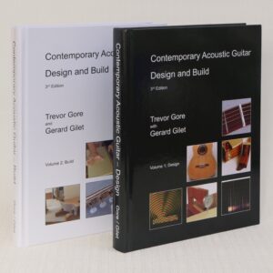 Books: Contemporary Acoustic Guitar Design and Build, 3rd Edition, Vols 1 & 2